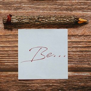 Be written in wooden pencil for Just be feature image